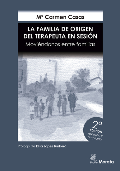 La Familia de Origen del Terapeuta en sesión Moviéndonos entre familias Edición renovada - cover