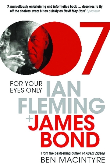 For Your Eyes Only - Ian Fleming and James Bond - cover
