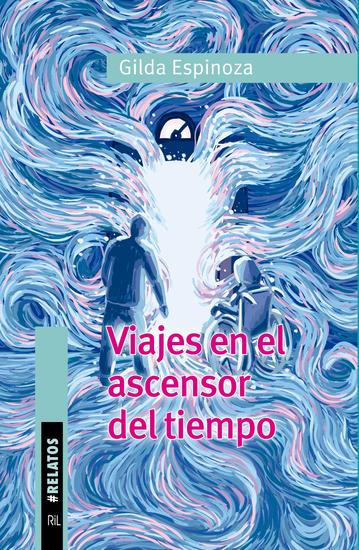 Viajes en el ascensor del tiempo - cover