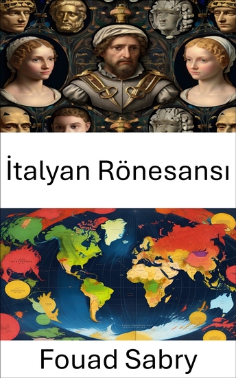 İtalyan Rönesansı - Dönüştürücü Bir Çağda Siyaset Kültürü ve İktidar - cover