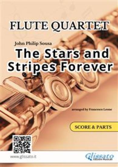The Stars and Stripes Forever - Flute Quartet score & parts - for intermediate flute players - cover