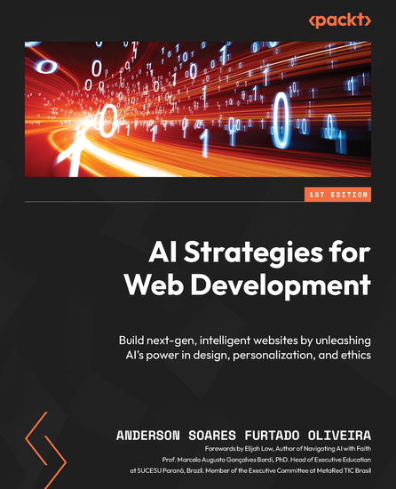 ​AI Strategies for Web Development - Build next-gen intelligent websites by unleashing AI's power in design personalization and ethics - cover