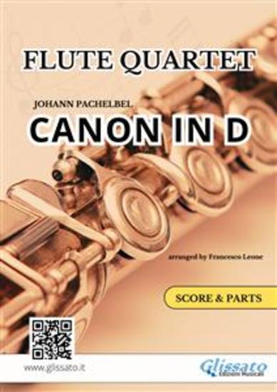 Flute Quartet "Canon in D" by Pachelbel - score and parts - for intermediate players - cover