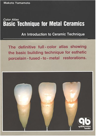 Color Atlas Basic Technique for Metal Ceramics - An Introduction to Ceramic Technique - cover