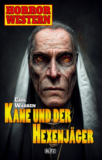 Horror-Western 09: Kane und der Hexenjäger - cover