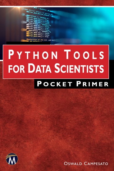 Python Tools for Data Scientists Pocket Primer - A Quick Guide to Essential Python Libraries for Data Science - cover