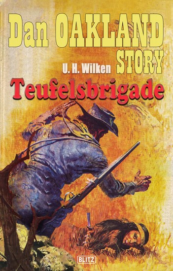 Dan Oakland Story 02: Teufelsbrigade - cover