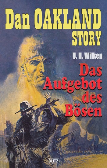 Dan Oakland Story 05: Das Aufgebot des Bösen - cover