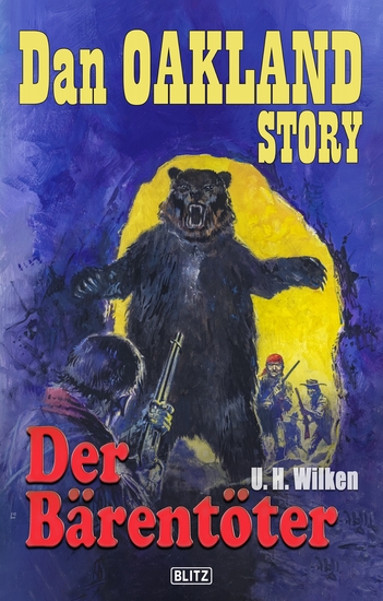 Dan Oakland Story 25: Der Bärentöter - cover