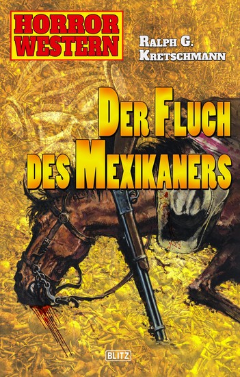 Horror Western 04: Der Fluch des Mexikaners - cover