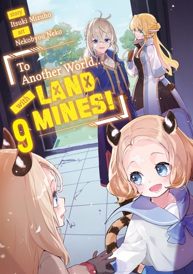 To Another World with Land Mines! Volume 9 - cover