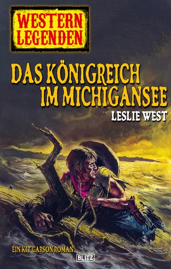 Western Legenden 19: Das Königreich im Michigansee - cover