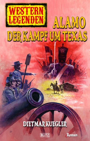 Western Legenden 23: Alamo - Der Kampf um Texas - cover