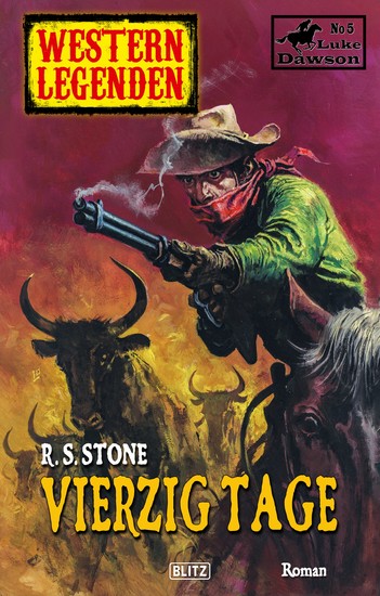 Western Legenden 37: Vierzig Tage - cover