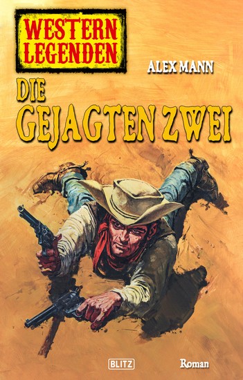 Western Legenden 38: Die gejagten Zwei - cover