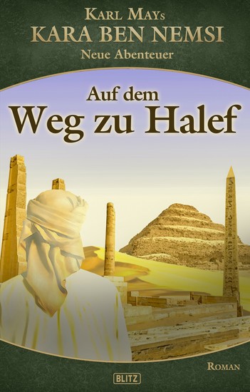 Kara Ben Nemsi - Neue Abenteuer 18: Auf dem Weg zu Halef - cover