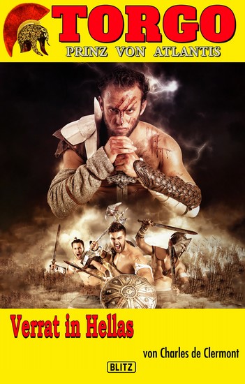Torgo - Prinz von Atlantis 08: Verrat in Hellas - cover