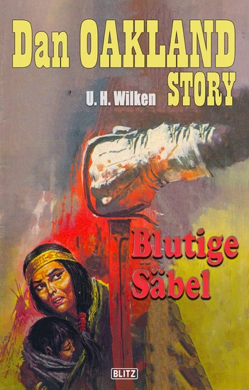 Dan Oakland Story 08: Blutige Säbel - cover
