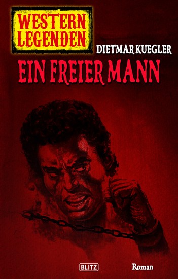 Western Legenden 44: Ein freier Mann - cover