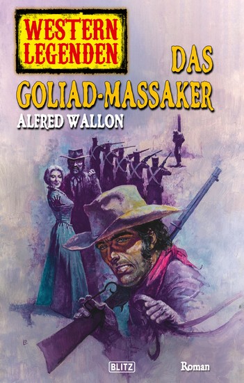 Western Legenden 24: Das Goliad-Massaker - cover