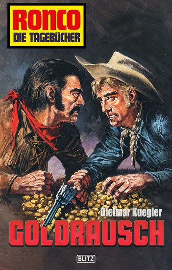 Ronco - Die Tagebücher 14: Goldrausch - cover