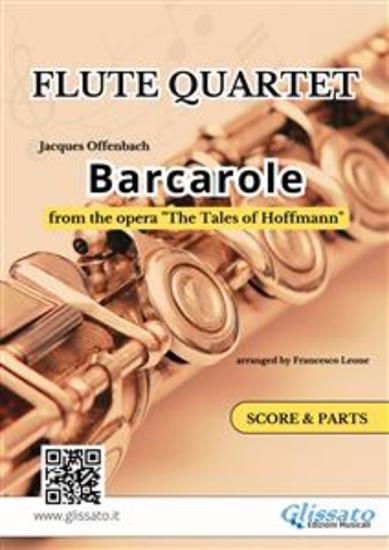 Flute Quartet "Barcarole" by Offenbach - score & parts - from the opera "The Tales of Hoffmann" - cover