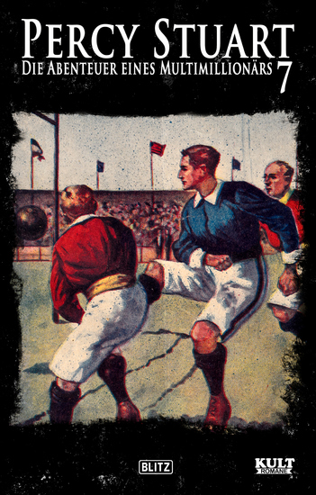 Percy Stuart - Die Abenteuer eines Multimillionärs No07 - cover