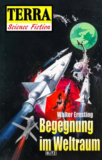 Terra - Science Fiction 05: Raumschiff Neptun 02 -Begegnung im Weltraum - cover