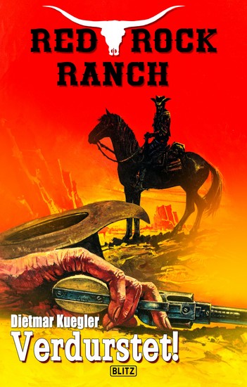 Red Rock Ranch 02: Verdurstet! - cover