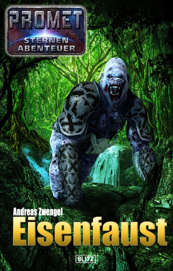 Raumschiff Promet - Sternenabenteuer 03: Eisenfaust - cover