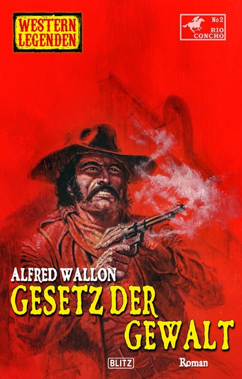 Western Legenden 61: Gesetz der Gewalt - cover