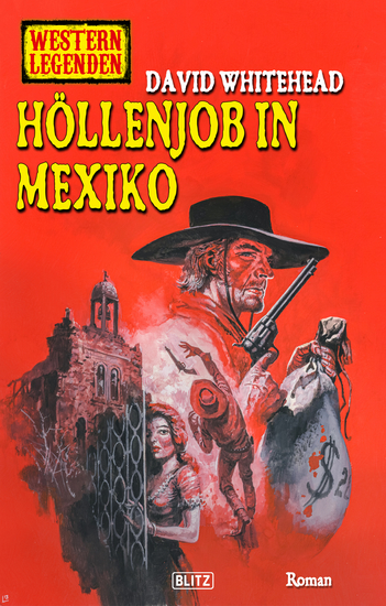 Western Legenden 70: Höllenjob in Mexiko - cover
