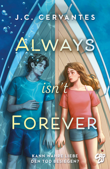 Always Isn't Forever – Kann wahre Liebe den Tod besiegen? - cover