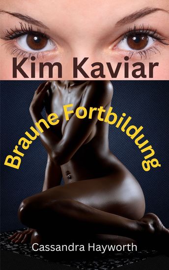 Kim Kaviar - Braune Fortbildung - cover
