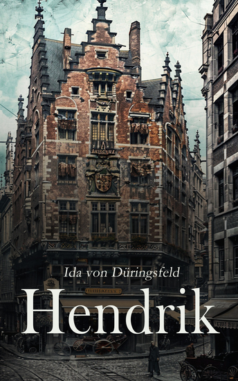 Hendrik - Historischer Roman - cover