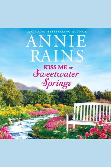 Kiss Me in Sweetwater Springs - A Sweetwater Springs short story - cover