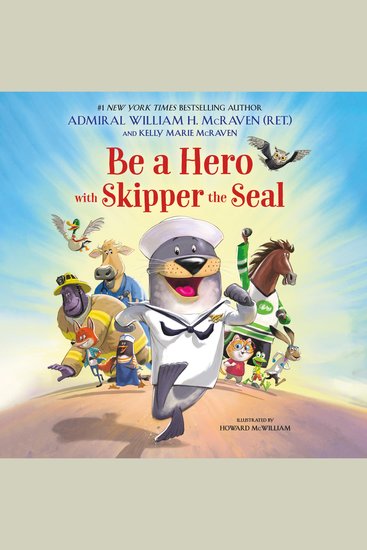 Be a Hero with Skipper the Seal - cover