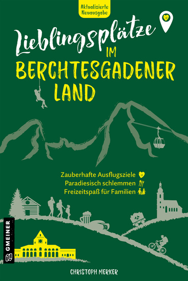 Lieblingsplätze im Berchtesgadener Land - Aktual Neuausgabe 2025 - cover