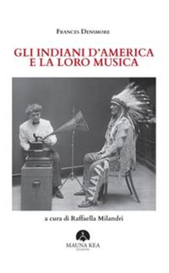 Gli Indiani d'America e la loro musica - cover