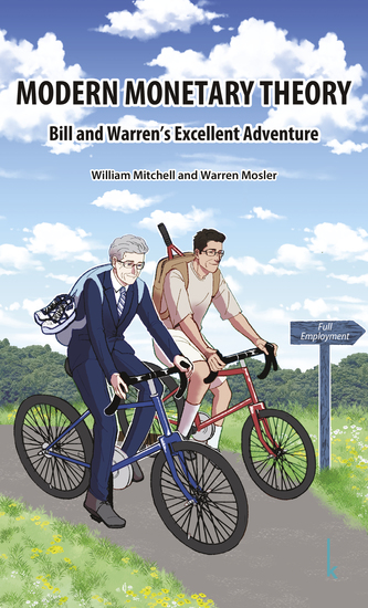 Modern Monetary Theory - Bill and Warren's Excellent Adventure - cover