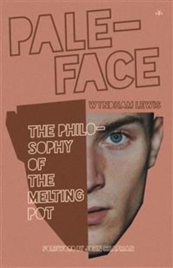 Paleface - The Philosophy of the Melting Pot - cover