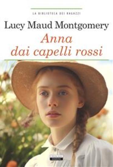 Anna dai capelli rossi - Ediz integrale - cover