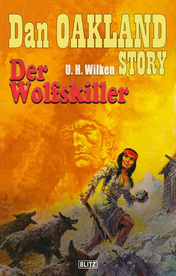Dan Oakland Story 17: Der Wolfskiller - cover