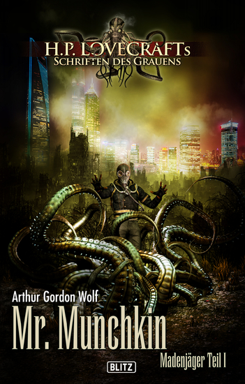 Lovecrafts Schriften des Grauens 11: Mr Munchkin - cover