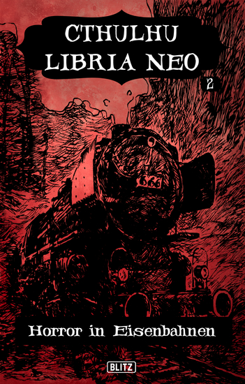 Lovecrafts Schriften des Grauens 17: Cthulhu Libria Neo - cover