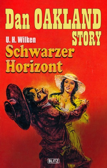 Dan Oakland Story 14: Schwarzer Horizont - cover
