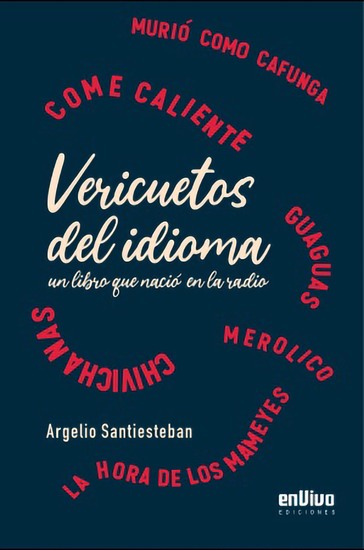 Vericuetos del idioma un libro que nació en la radio - cover