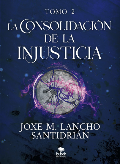 La consolidación de la injusticia - Tomo 2 - cover