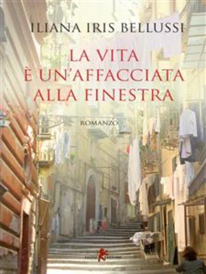 La vita è un’affacciata alla finestra - cover