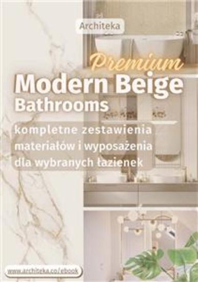 Nowoczesne łazienki premium- przydatne rozwiązania Katalog z zestawieniami materiałów i wyposażenia - cover